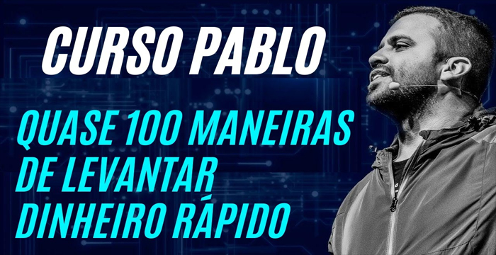 Pablo Marçal Quase 100 Maneiras De Juntar Dinheiro Rápido