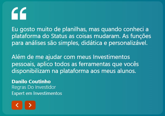 Depoimentos de clientes da Status Invest.