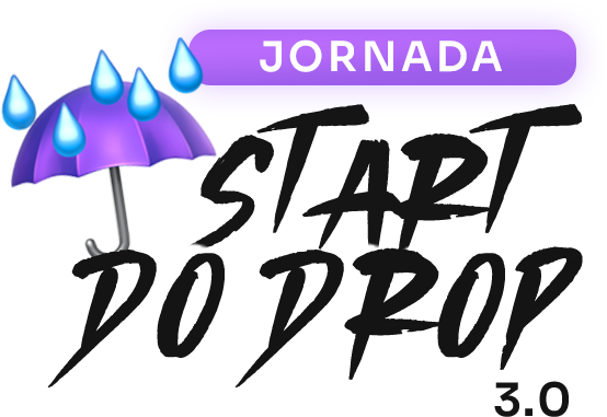 Jornada Start do Drop 3.0 